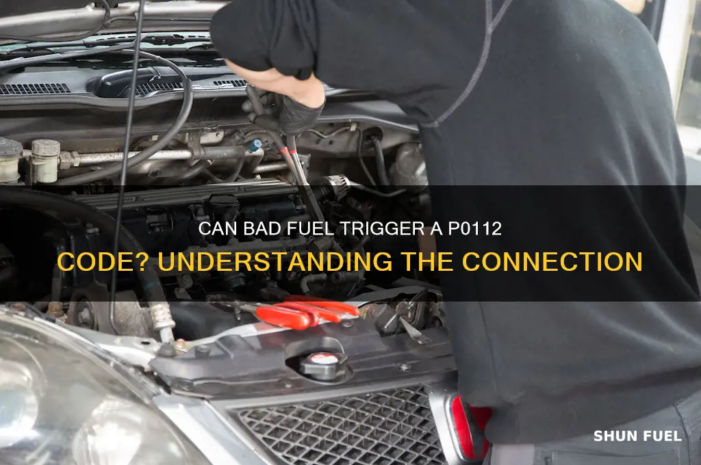 can bad fuel cause a p0112 code