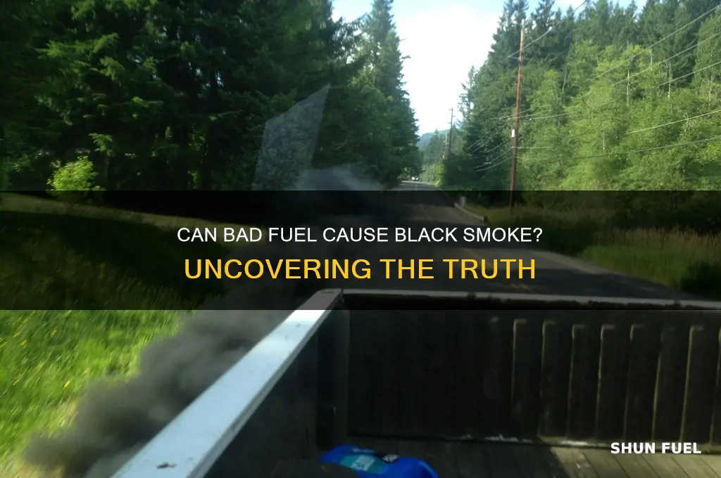 can bad fuel cause black smoke
