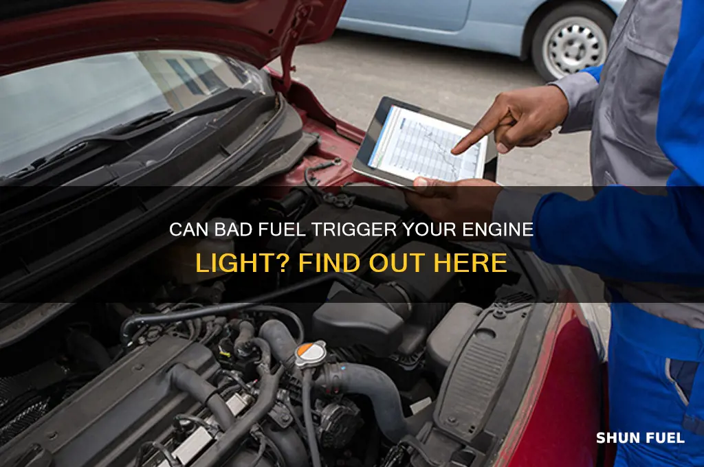 can bad fuel cause engine light to come on
