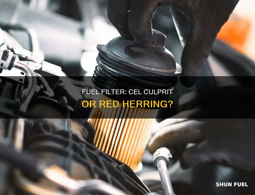 can bad fuel filter cause cel