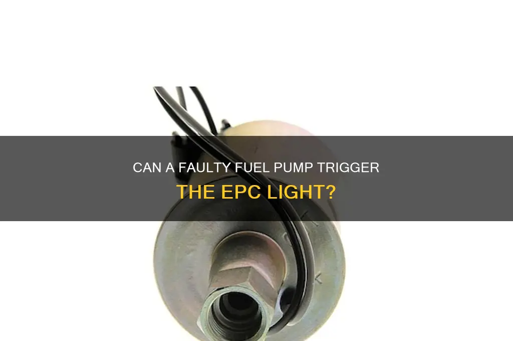 can bad fuel pump cause epc light