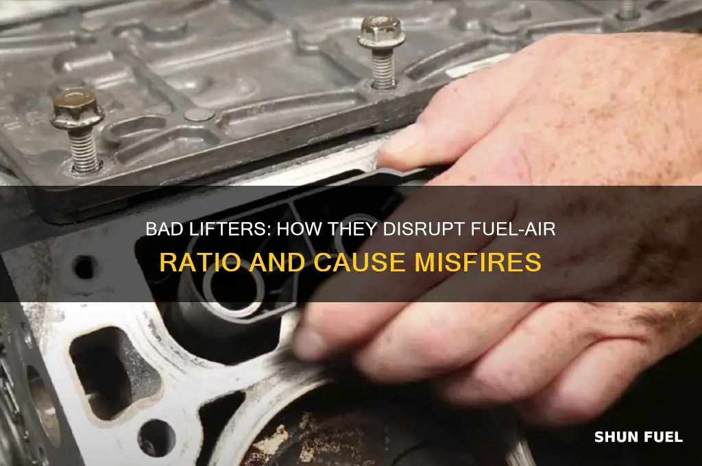 can bad lifter cause fuel air ratio misfire