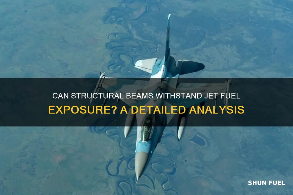 can beams resist jet fuel