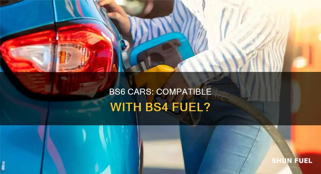can bs6 car run on bs4 fuel