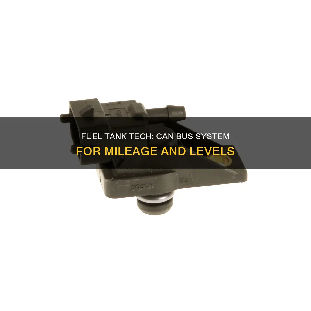 can can bus system fuel tank levels and mileage