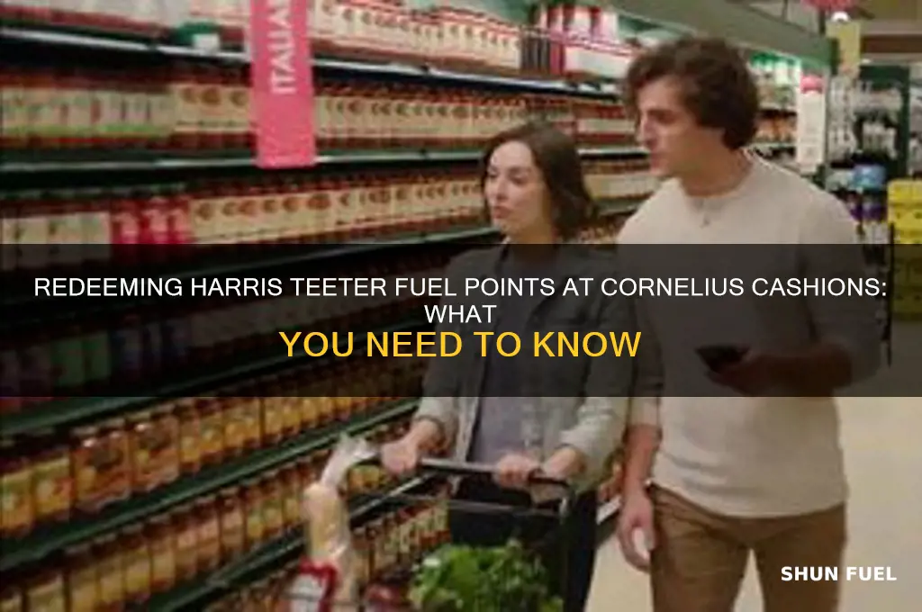 can cashions in cornelius redeem harris teeter fuel points