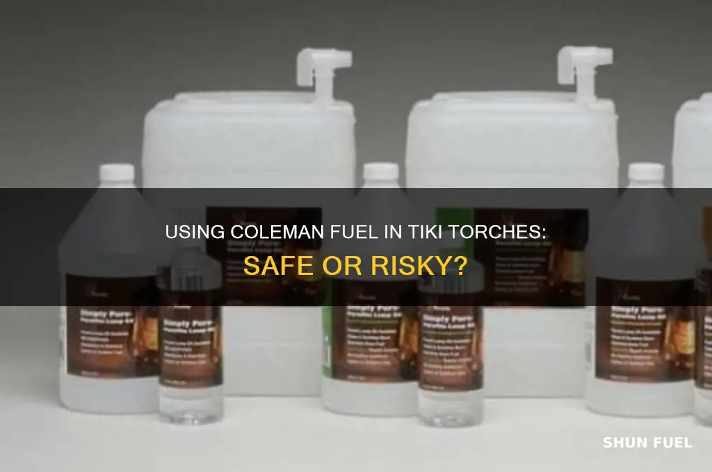 can coleman fuel be used in tiki torches