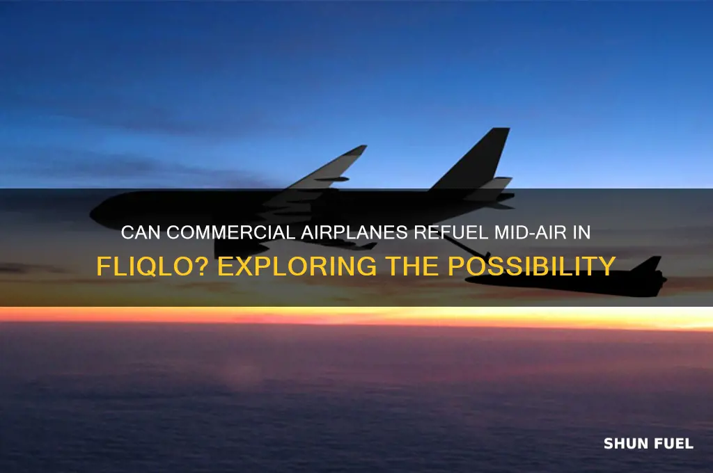 can commercial airplanes take on fuel in fliqlo