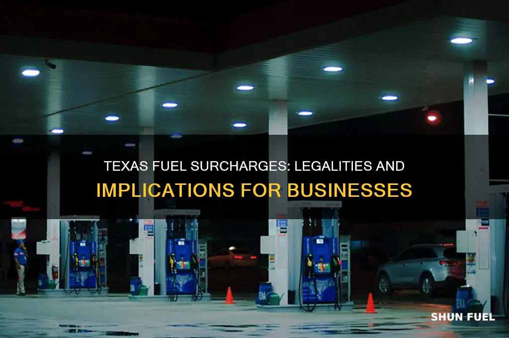 can companies in texas charge a fuel surcharge