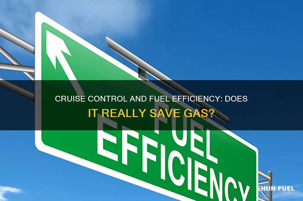 can cruise control save fuel