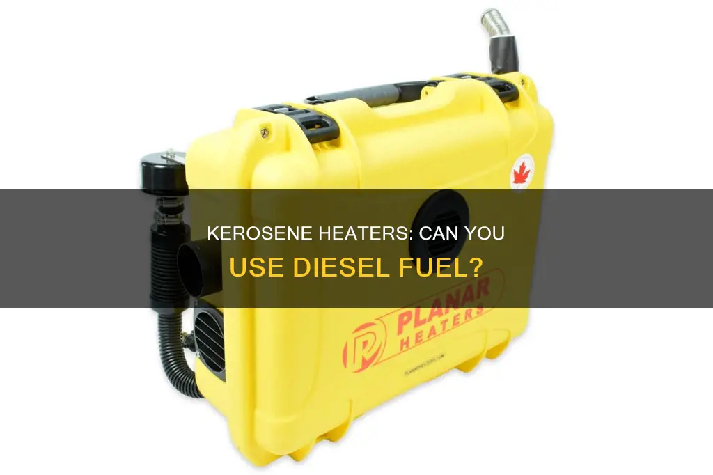 can diesel fuel be used in a kearsone heater