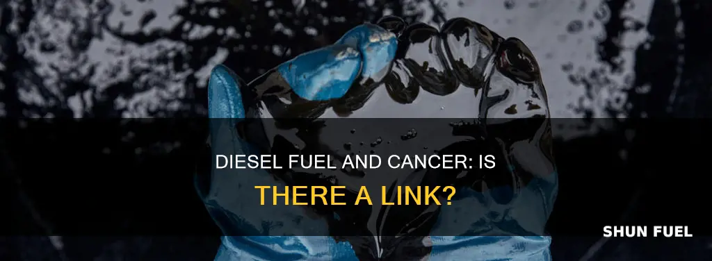 can diesel fuel cause cancer