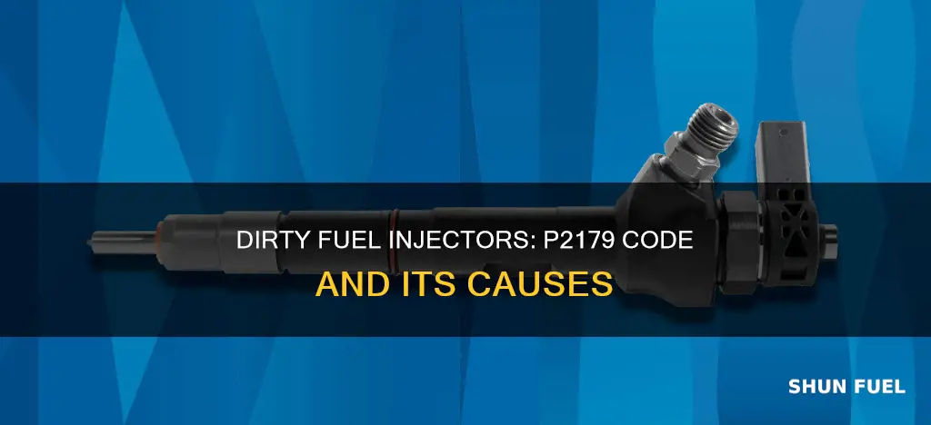 can dirty fuel injectors cause p2179 code