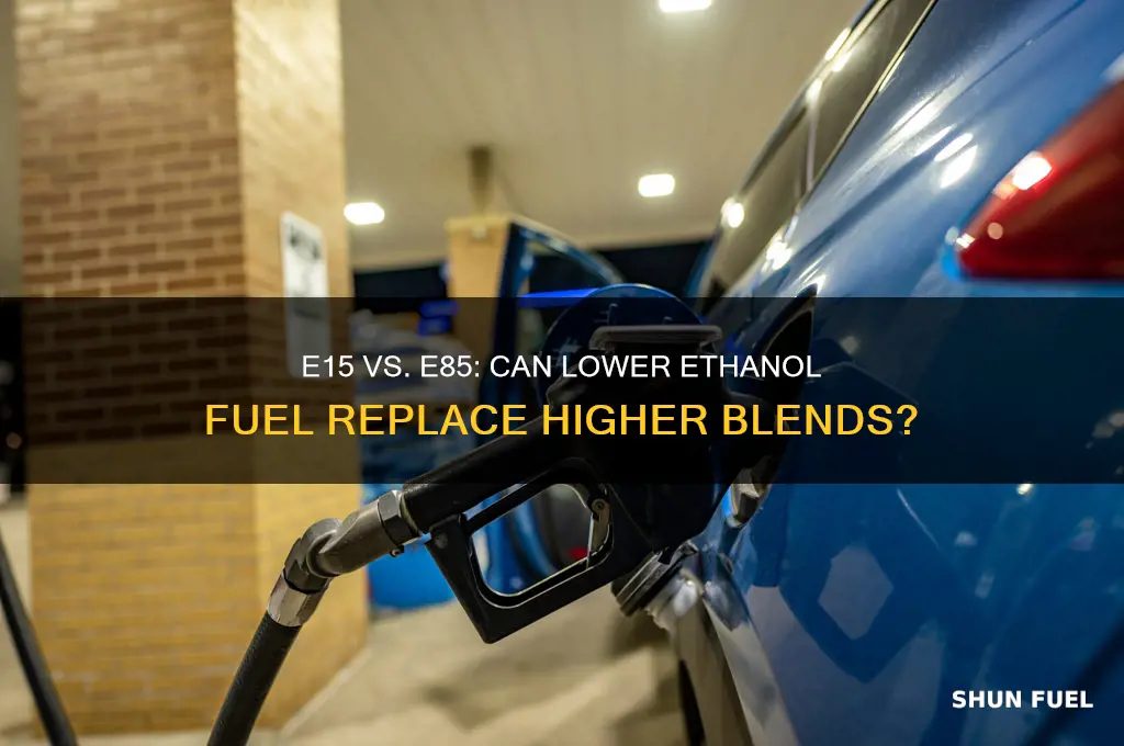 can e15 fuel be used in place of e85 fuel