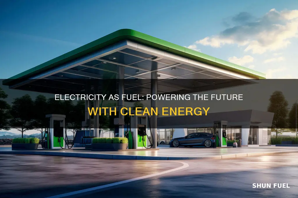 can electricity can be used as fuel