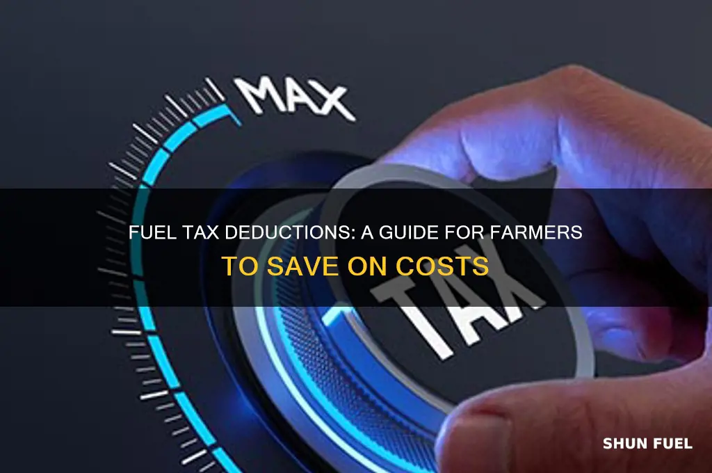 can farmers deduct fuel tax