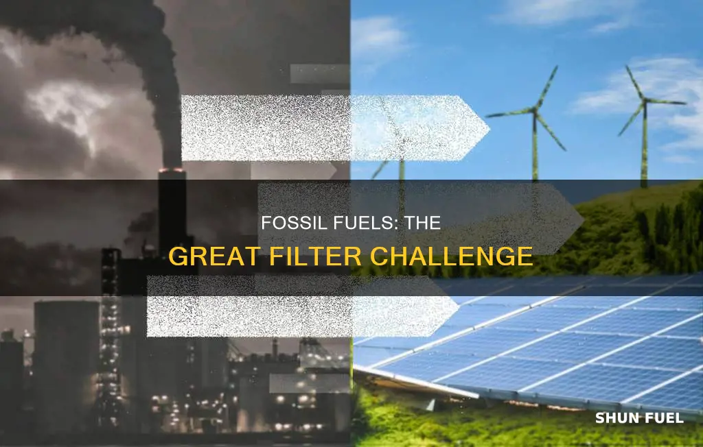 can fossil fuels be great filter