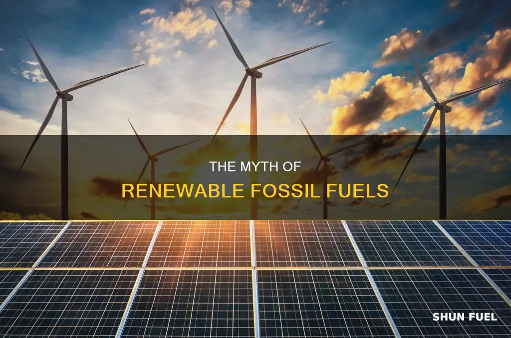 can fossil fuels be renewed