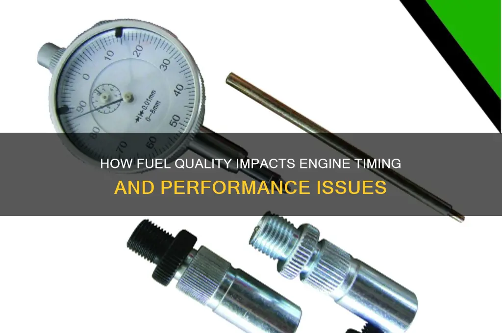 can fuel cause engine timing