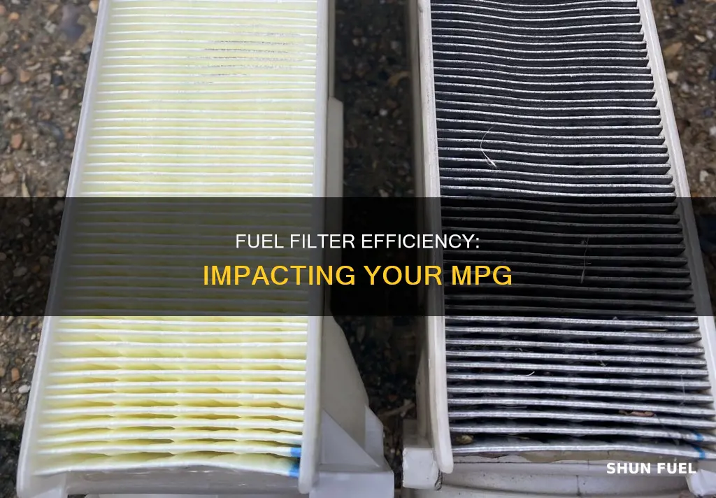 can fuel filter affect mpg