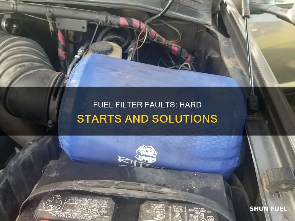 can fuel filter cause hard stats