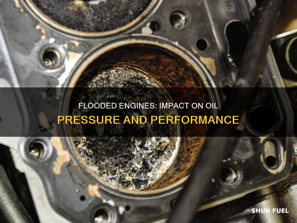 can fuel flooded engine affect oil pressure