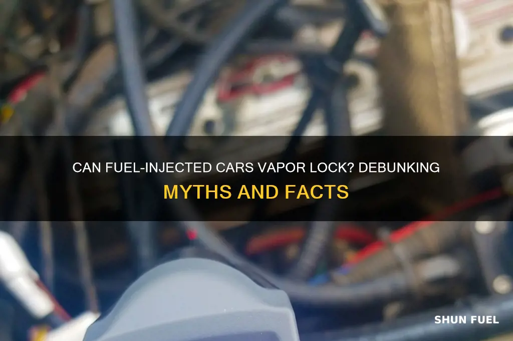 can fuel injected car vapor lock