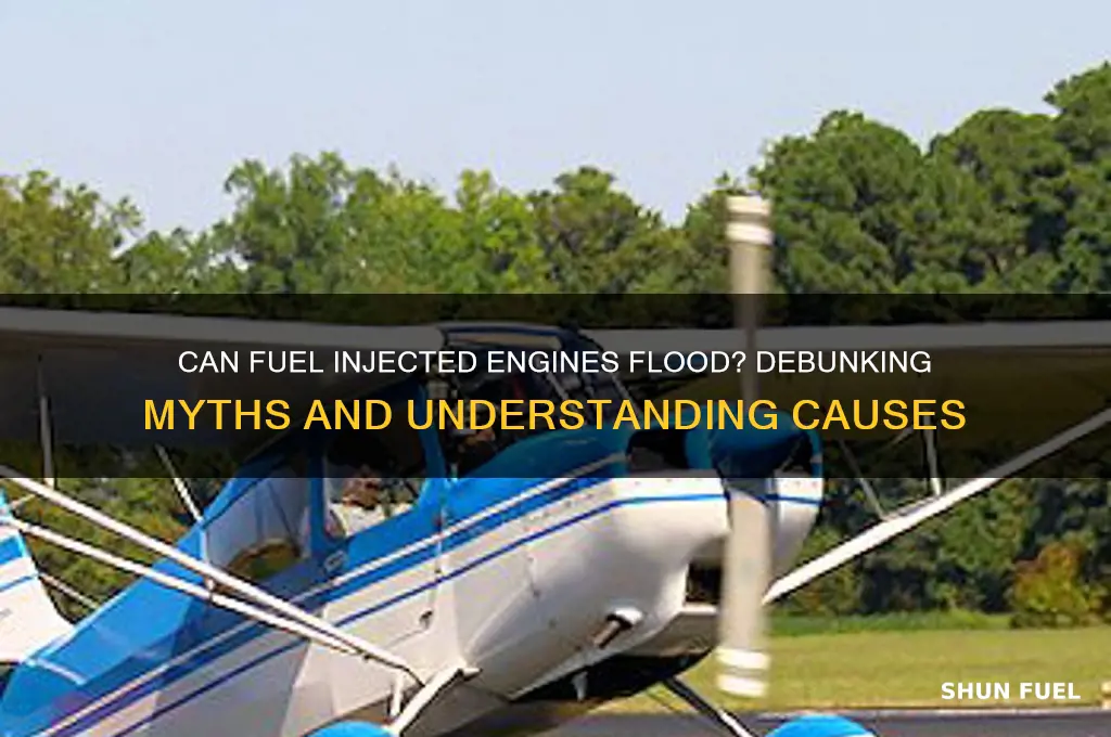 can fuel injected engines flood