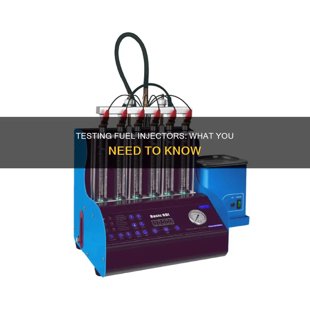 can fuel injectors be tested