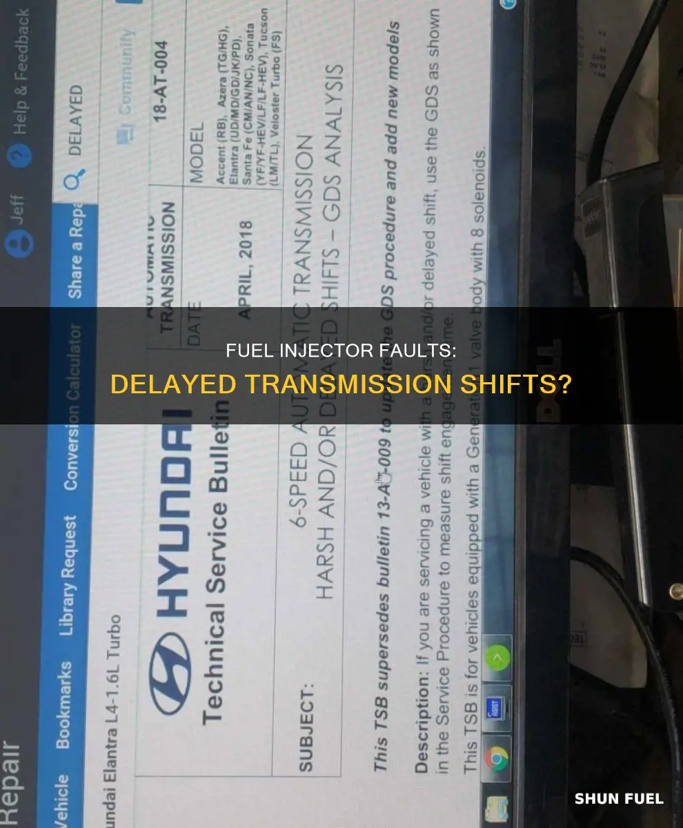 can fuel injectors cause transmission delayed shift