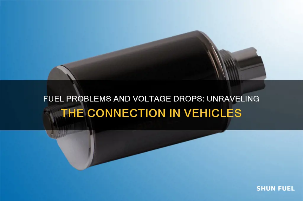 can fuel issues cause voltage to drop