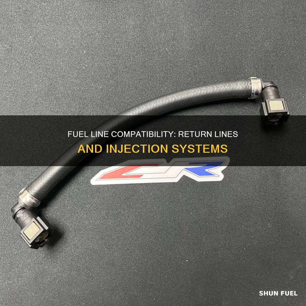can fuel line be used foe fuel injection return line