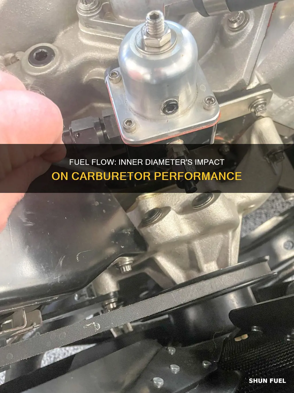 can fuel line inner diameter restrict flow on carburater