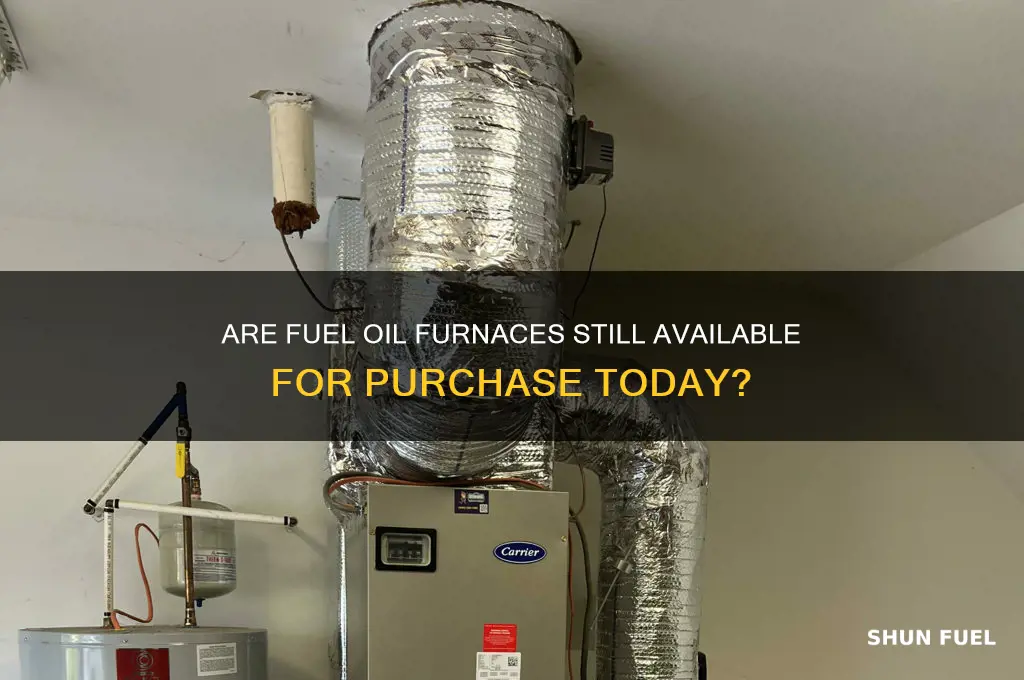 can fuel oil furance still be purchased
