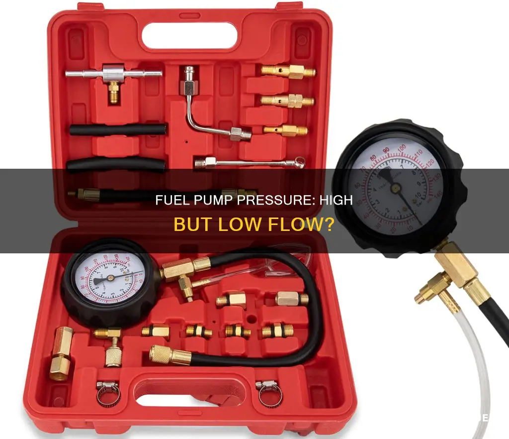 can fuel pump pressure be good but have low flow