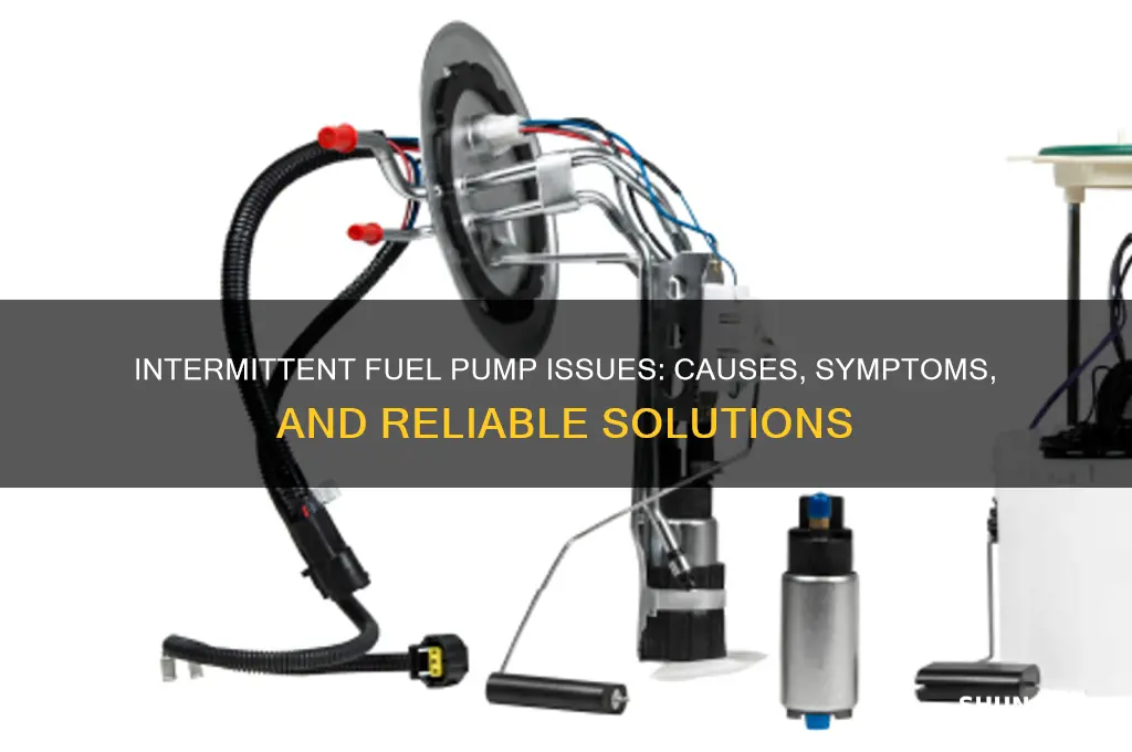 can fuel pumps be intermittent