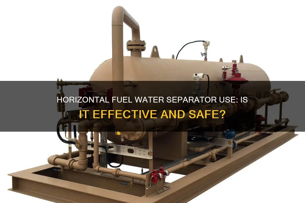 can fuel water separator be used horizontally