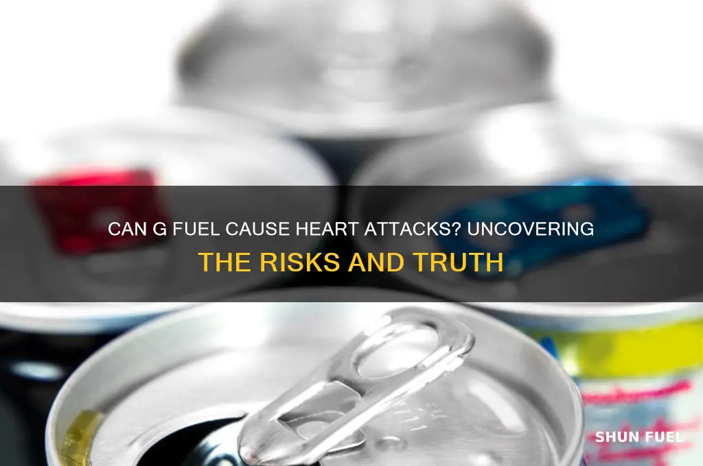 can g fuel give you a heart attack