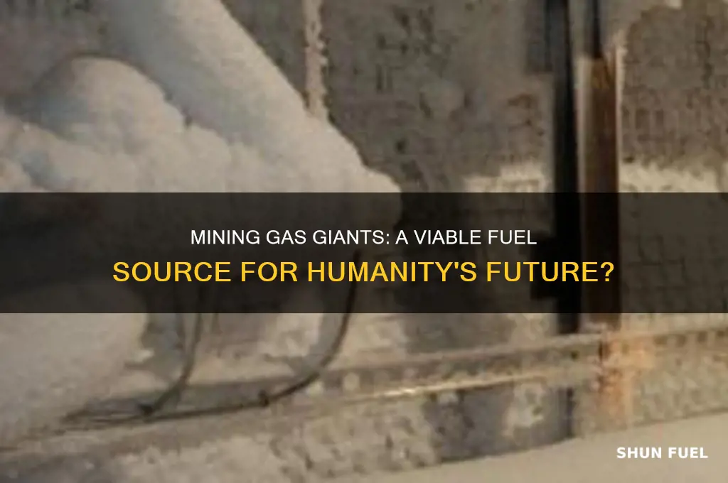can gas giants be mined for fuel