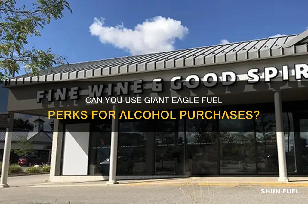 can giant eagle fuel perks be used for alcohol