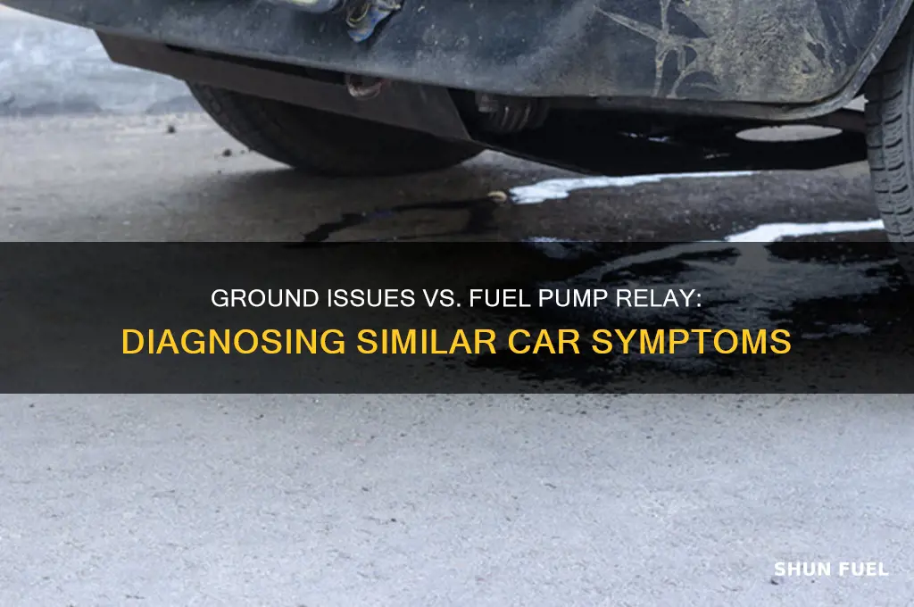 can ground issues cause same symptoms fuel pump relay