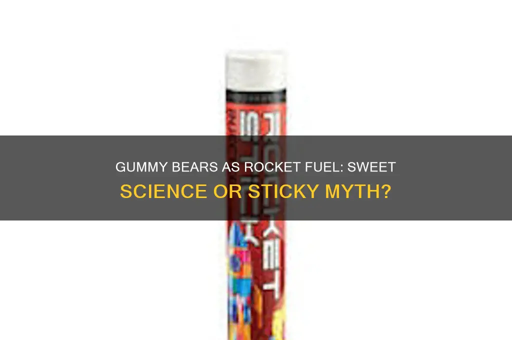 can gummy bears be used as rocket fuel