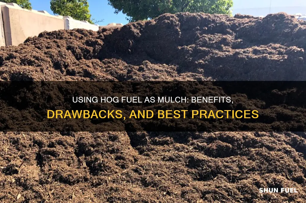 can hog fuel be used for mulch