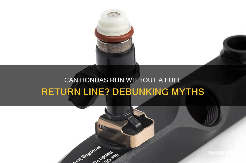 can hondas run no fuel return lie