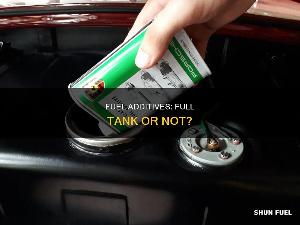 can i add fuel additive to a full tank