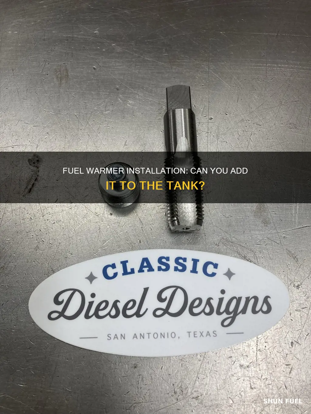 can i add fuel warmer to tank