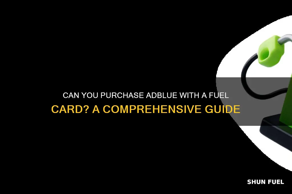 can i buy adblue with fuel card