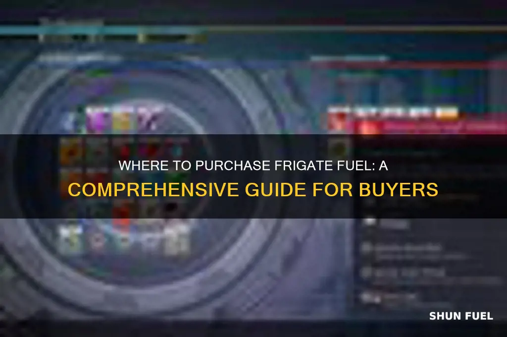 can i buy frigate fuel
