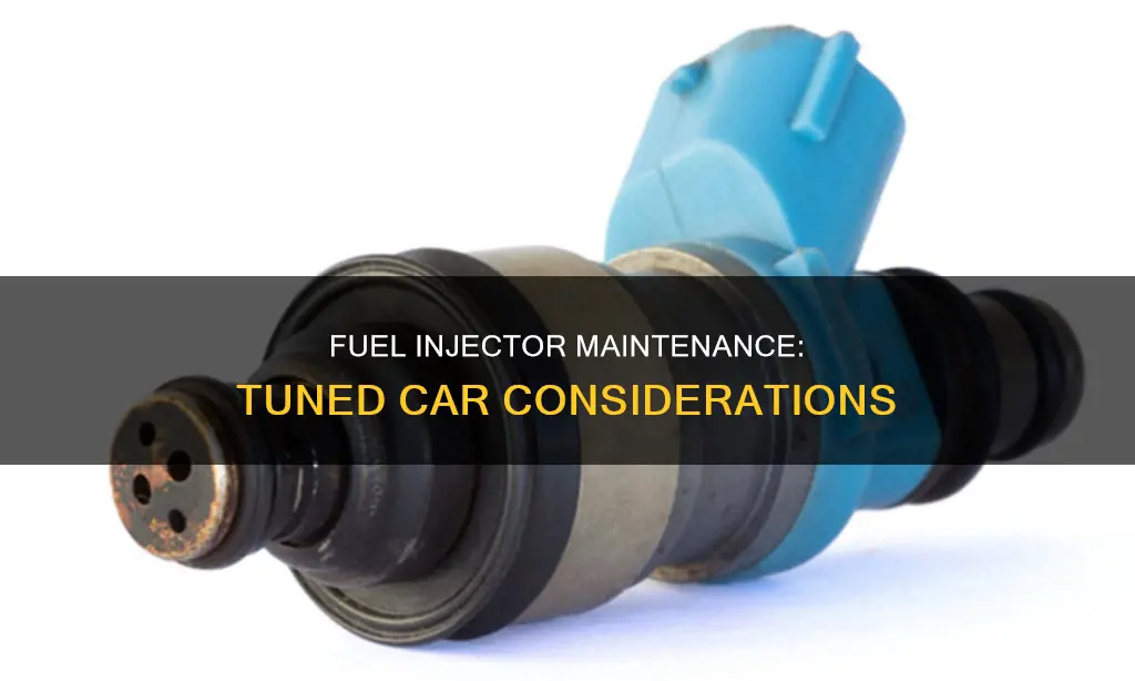 can i change fuel injectors on a tuned car