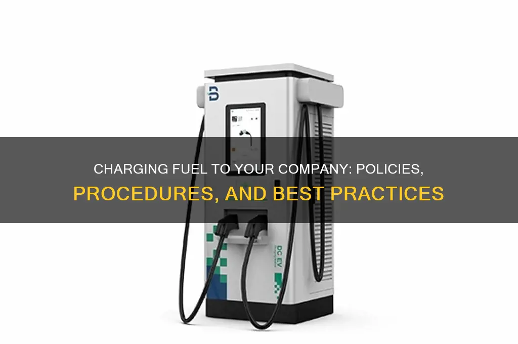 can i charge fuel to company